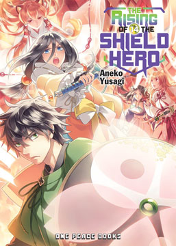 Aneko Yusagi · The Rising Of The Shield Hero Volume 18: Light Novel  (Paperback Book) (2020)